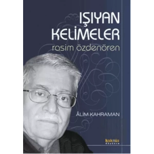 Işıyan Kelimeler Rasim Özdenören