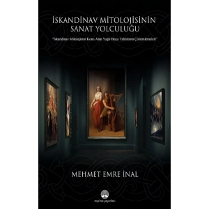 İskandinav Mitolojisinin Sanat Yolculuğu (Ciltli)