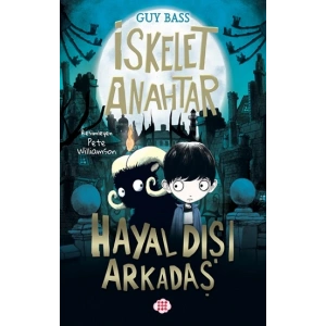 İskelet Anahtar 1 - Hayal Dişi Arkadaş