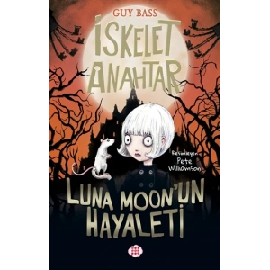 İskelet Anahtar 2 - Luna Moon’un Hayaleti