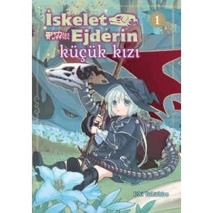 İskelet Ejderin Küçük Kızı Cilt 1