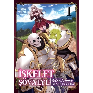 İskelet Şövalye: Başka Bir Dünyada 1