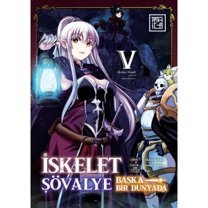 İskelet Şövalye - Başka Bir Dünyada 5