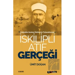 İskilipli Atıf Gerçeği