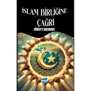İslam Birliğine Çağrı