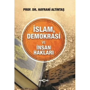 İslam, Demokrasi ve İnsan Hakları