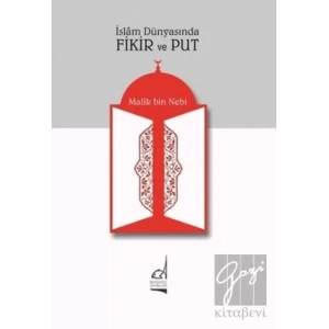 İslam Dünyasında Fikir ve Put