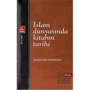 İslam Dünyasında Kitabın Tarihi