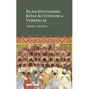 İslam Dünyasında Kitap, Kütüphane ve Verraklar