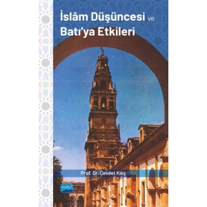 İslâm Düşüncesi ve Batı’ya Etkileri