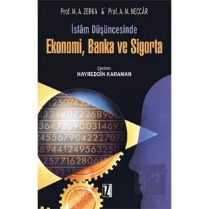 İslam Düşüncesinde Ekonomi, Banka ve Sigorta