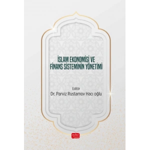 İslam Ekonomisi ve Finans Sisteminin Yönetimi