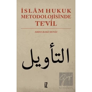 İslam Hukuk Metodolojisinde Te’vil