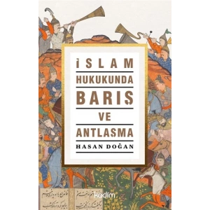 İslam Hukukunda Barış Ve Antlaşma