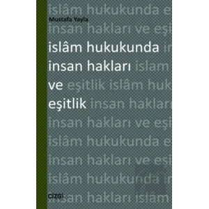 İslam Hukukunda İnsan Hakları ve Eşitlik