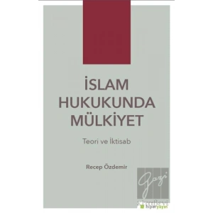 İslam Hukukunda Mülkiyet