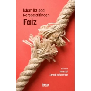 İslam İktisadı Perspektifinden FAİZ