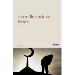 İslam İktisadı ve Emek