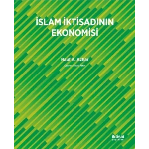 İslam İktisadının Ekonomisi