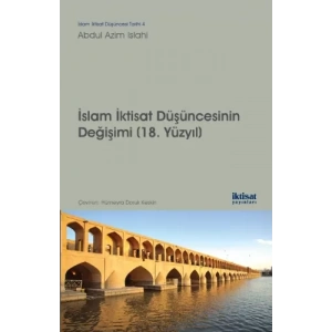 İslam İktisat Düşüncesinin Değişimi (18. Yüzyıl)