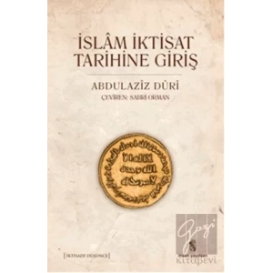 İslam İktisat Tarihine Giriş