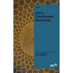 İslamın Erken Döneminde İktisadi Sistem