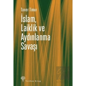 İslam, Laiklik ve Aydınlanma Savaşı