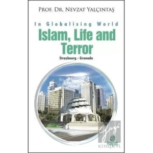 İslam, Life and Terror