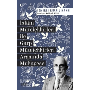 İslam Mütefekkirleri ile Garp Mütefekkirleri Arasında Mukayese