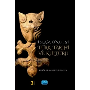 İslam Öncesi Türk Tarihi ve Kültürü