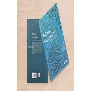 İslam Sanatları Kozmolojik Dengenin Sanatsal Tezahürleri