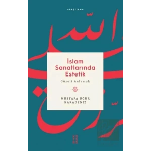 İslam Sanatlarında Estetik