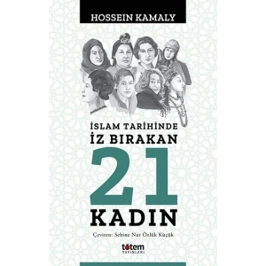 İslam Tarihinde İz Bırakan 21 Kadın