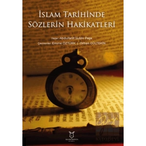 İslam Tarihinde Sözlerin Hakikatleri