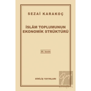 İslam Toplumunun Ekonomik Strüktürü