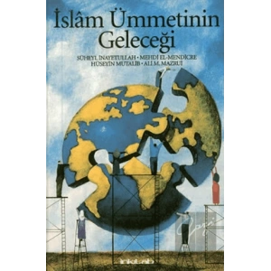 İslam Ümmetinin Geleceği