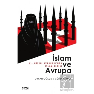 İslam ve Avrupa - 21. Yüzyıl Avrupasında İslam Algısı