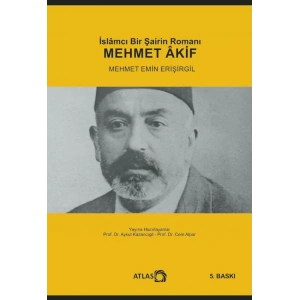 İslamcı Bir Şairin Romanı: MEHMET ÂKİF