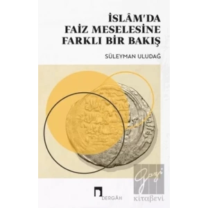 İslam’da Faiz Meselesine Farklı Bir Bakış