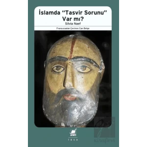 İslamda Tasvir Sorunu Var mı?