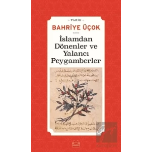 İslamdan Dönenler ve Yalancı Peygamberler