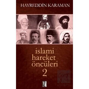 İslami Hareket Öncüleri - 2