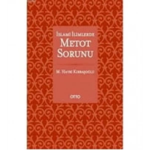 İslami İlimlerde Metot Sorunu
