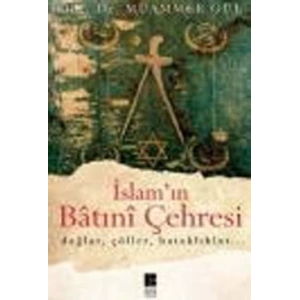 İslam’ın Batıni Çehresi