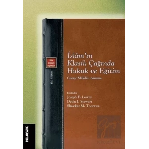 İslam’ın Klasik Çağında Hukuk ve Eğitim