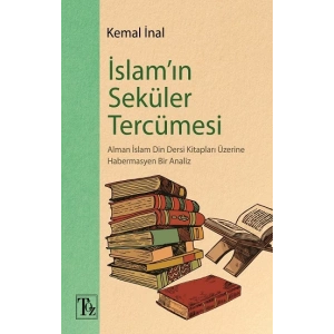 İslam’ın Seküler Tercümesi