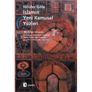 İslamın Yeni Kamusal Yüzleri