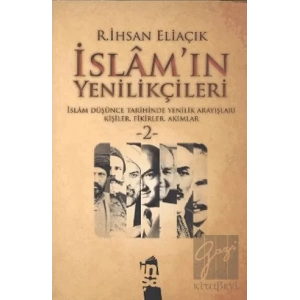 İslam’ın Yenilikçileri 2. Cilt