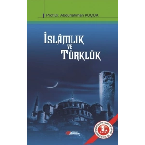 İslamlık ve Türklük