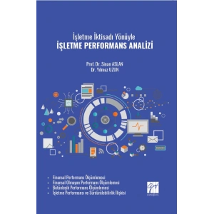 İşletme İktisadı Yönüyle  İşletme Performans Analizi